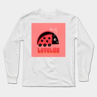 Lovebug ladybug ladybird bug Long Sleeve T-Shirt